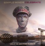 Celebrate: Live From The SSE Hydro Glasgow
