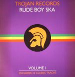 Trojan Records: Rude Boy Ska Volume 1
