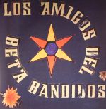 Los Amigos Del Beta Bandidos