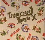Tropicooool Boogie X
