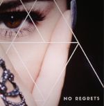 No Regrets feat Lexy Panterra