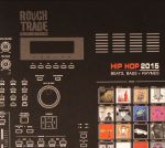 Rough Trade Shops: Hip Hop 2015 Beats Bass & Rhymes