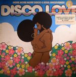 Disco Love Vol 4: More More More Disco & Soul Uncovered