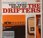 Stand By Me: The Very Best Of The Drifters