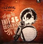 Vicennial: 20 Years Of The Hot 8 Brass Band