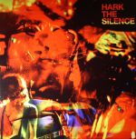 Hark The Silence