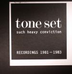 Such Heavy Conviction: Recordings 1981-1983