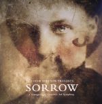 Sorrow: A Reimagining Of Gorecki's 3rd Symphony