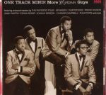One Track Mind! More Motown Guys