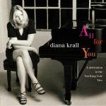 All For You: A Dedication To The Nat King Cole Trio