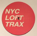 NYC Loft Trax Unreleased Vol 2: Give Me Shelter EP