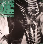 Wake Up You! Vol 1: The Rise & Fall Of Nigerian Rock 1972-1977 (Record Store Day 2016)