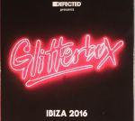 Defected Presents Glitterbox Ibiza 2016