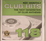 DMC Monthly Club Hits 118: The Next Generation Of Club Anthems! (Strictly DJ Only)