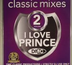 Classic Mixes: I Love Prince Vol 2 (Strictly DJ Only)