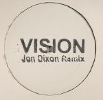 Vision (Jon Dixon remix)