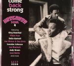 Come Back Strong: Hotlanta Soul 4