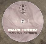 Nucleus Remixes