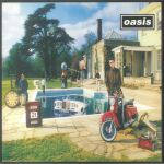 Be Here Now (remastered)