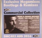 DMC Commercial Collection August 2016: Exclusive Megamixes Bootlegs & Remixes (Strictly DJ Only)