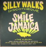 Silly Walks Discotheque: Smile Jamaica