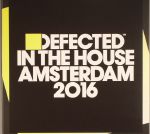 Defected In The House Amsterdam 2016