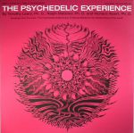 The Psychedelic Experience