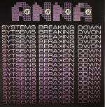Systems Breaking Down (reissue)