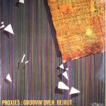 Groovin Over Beirut (reissue)