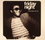 Friday Night (reissue)
