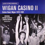 Listen To Those Memories: Wigan Casino II: Station Road Wigan 1973-1981