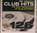 DMC Monthly Club Hits 126: The Next Generation Of Club Anthems! (Strictly DJ Only)