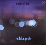 The Blue Path (reissue)