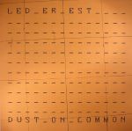 Dust On Common (Record Store Day 2017)