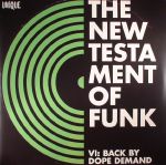 The New Testament Of Funk VI: Back By Dope Demand