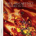 Flowers In The Dirt (remastered)
