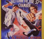 Return To The 37th Chamber	
