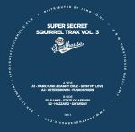 Super Secret Squirrel Trax Vol 3