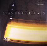 Chasing Goosebumps