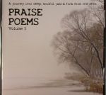 Praise Poems Volume 5: A Journey Into Deep Soulful Jazz & Funk From The 1970s