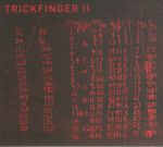 Trickfinger II