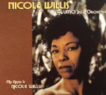 My Name Is Nicole Willis
