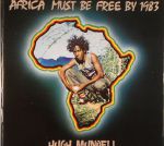 Africa Must Be Free By 1983 (remastered)