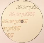 BLORP 005