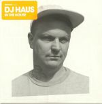 Defected Presents DJ Haus In The House