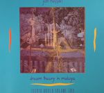 Dream Theory In Malaya: Fourth World Volume Two