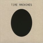 Time Machines (remastered)
