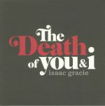 The Death Of You & I