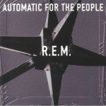 Automatic For The People: 25th Anniversary Edition