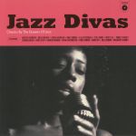 Jazz Divas: Classics From The Queens Of Jazz